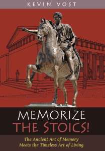 Memorize the Stoics by Kevin Vost book cover